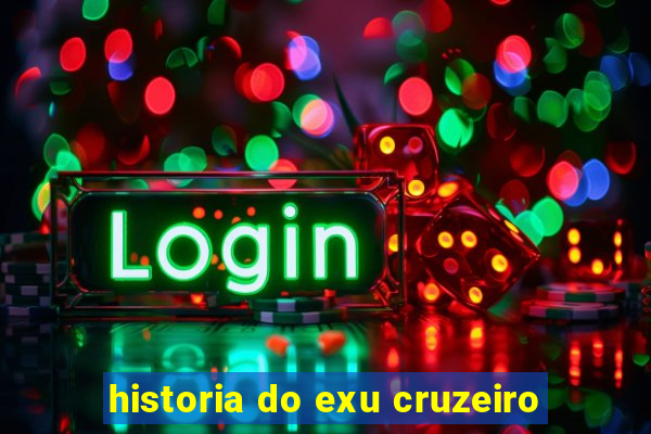 historia do exu cruzeiro